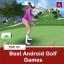 10 Best Android Golf Games 2019
