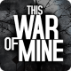 This War of Mine: Stories – Father’s Promise 1.5.9 (Paid for free)