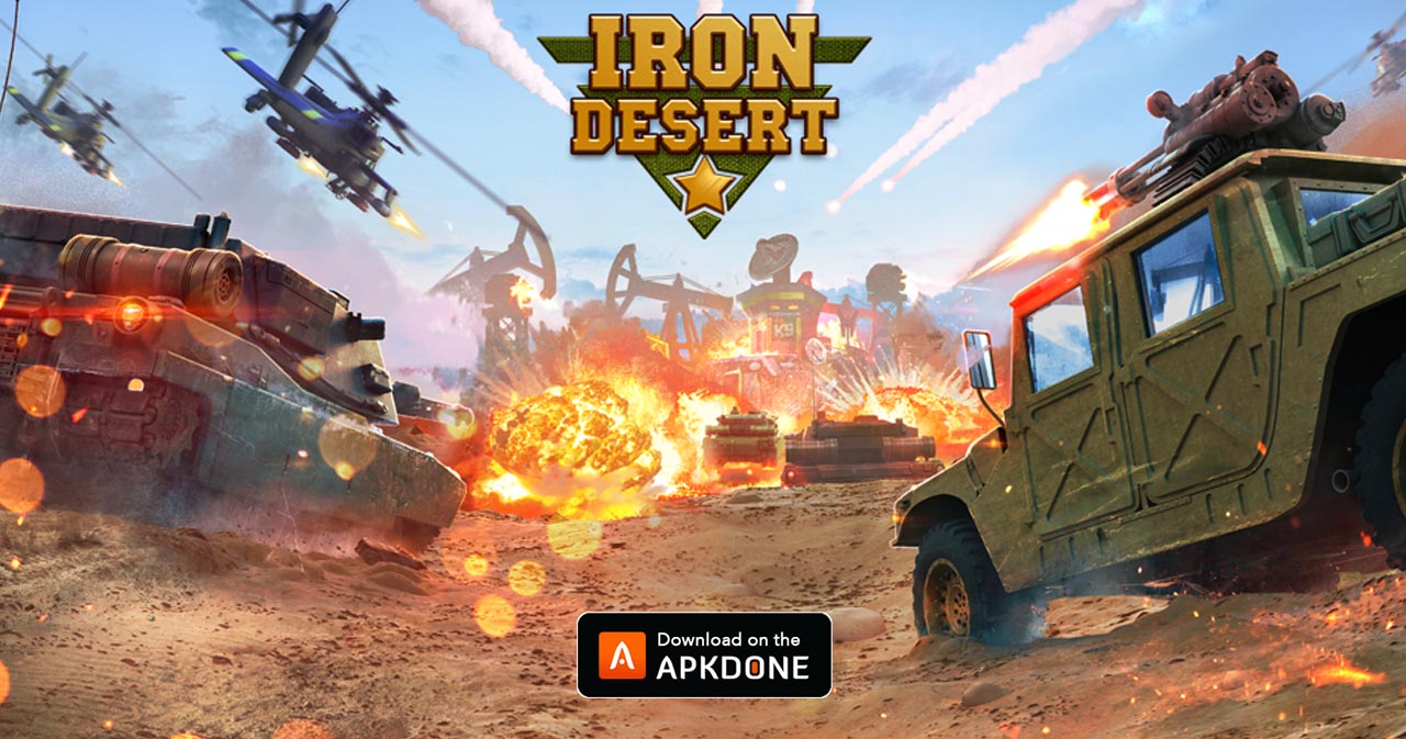 Iron desert. Iron Desert - Fire Storm. Iron Storm на андроид. Iron Desert Fire Storm Алмаз. Desert Storm игра стратегия.