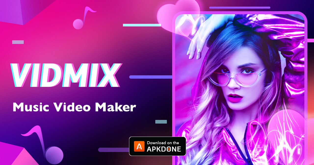 Premium unlocked mod apk. VIDMIX. VIDMIX Mod.